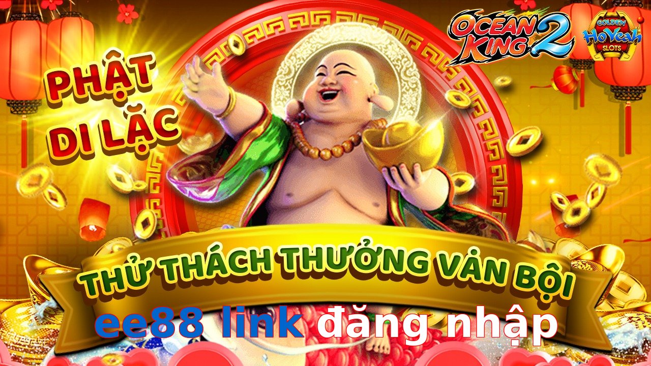 ee88 link đăng nhập